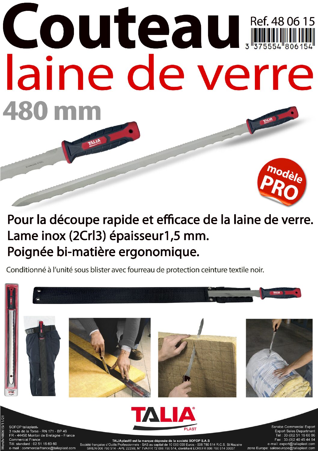 Couteau Laine De Verre Lame 480 Mm 480615 - Les Matériaux De La Cité