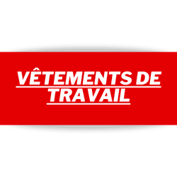 VÊTEMENTS DE TRAVAIL